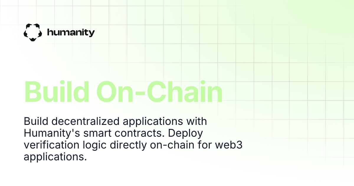 Build On-Chain | Humanity Docs