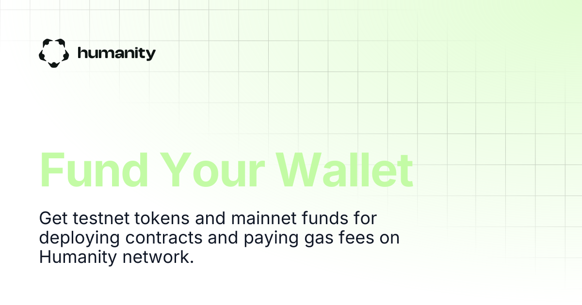Fund Your Wallet | Humanity Docs